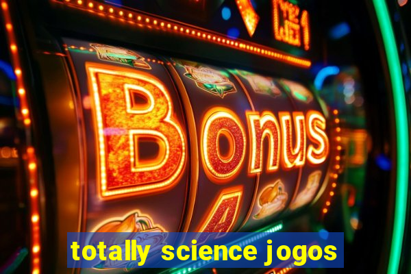 totally science jogos